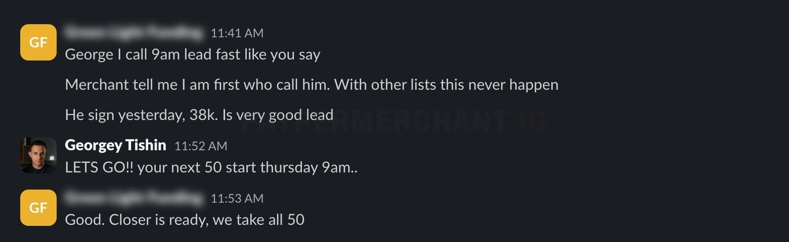 Slack messages from a buyer whose merchant said he was the first to call, closed for 38K.
